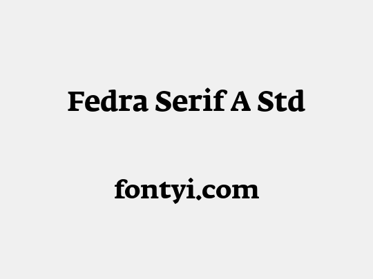 Fedra Serif A Std