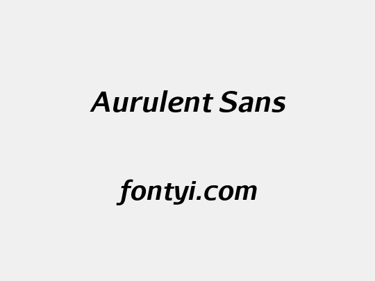 Aurulent Sans
