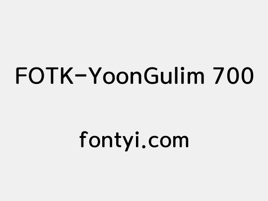 FOTK-YoonGulim 700