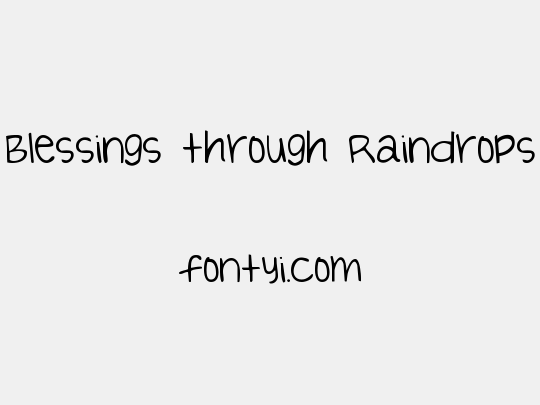 Blessings through Raindrops