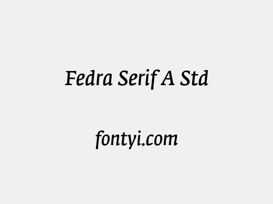 Fedra Serif A Std