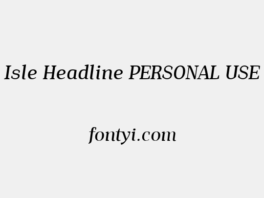 Isle Headline PERSONAL USE