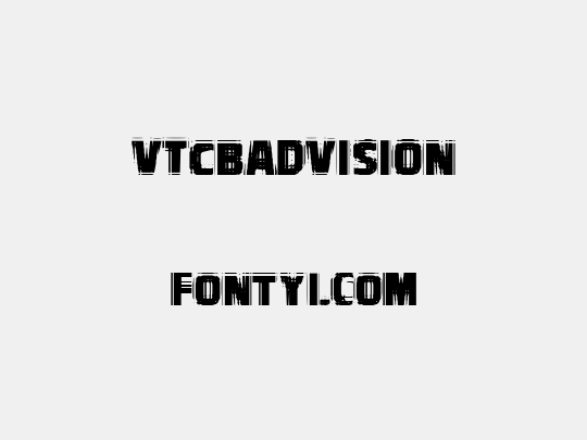 VTCBadVision