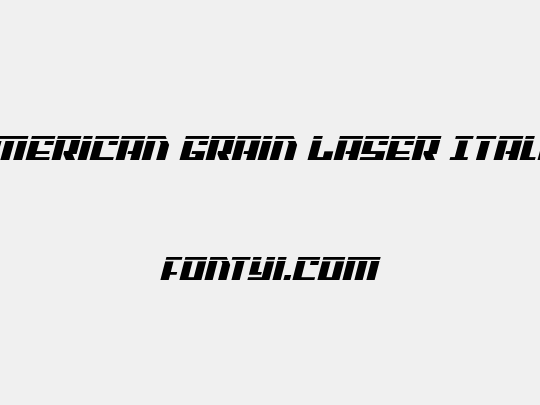 American Grain Laser Italic