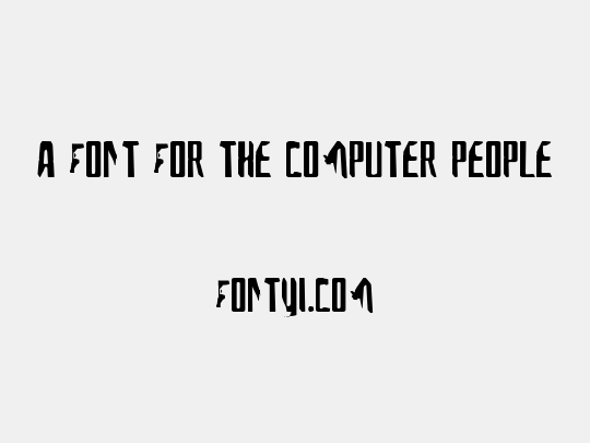 A Font For The Computer People