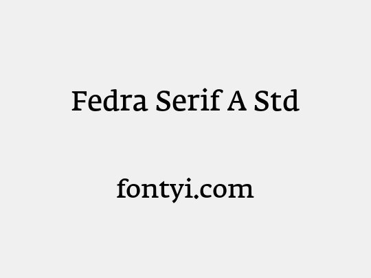 Fedra Serif A Std