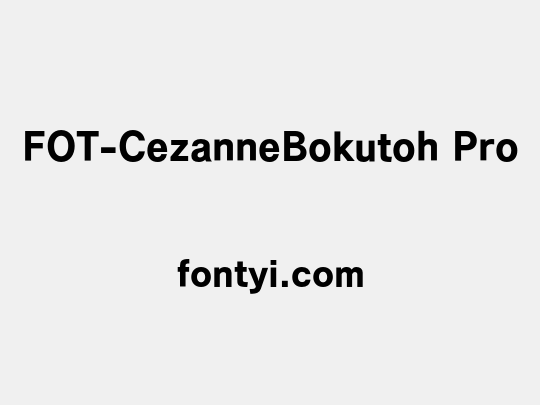 FOT-CezanneBokutoh Pro