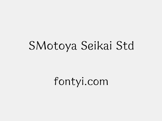 SMotoya Seikai Std