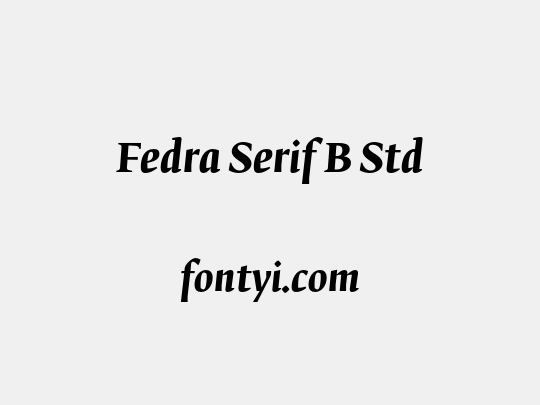 Fedra Serif B Std