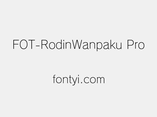 FOT-RodinWanpaku Pro