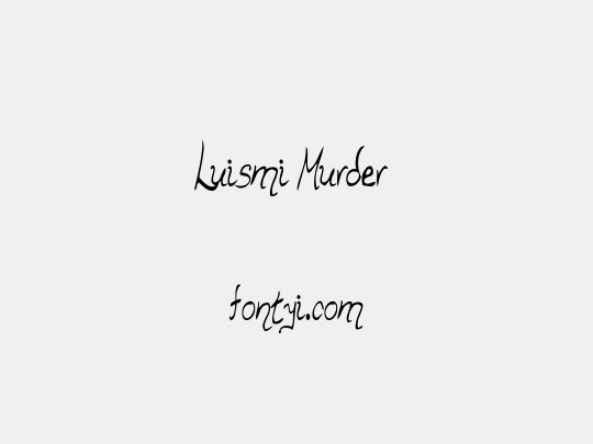 Luismi Murder 