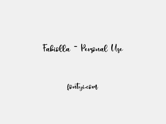 Fabiolla - Personal Use