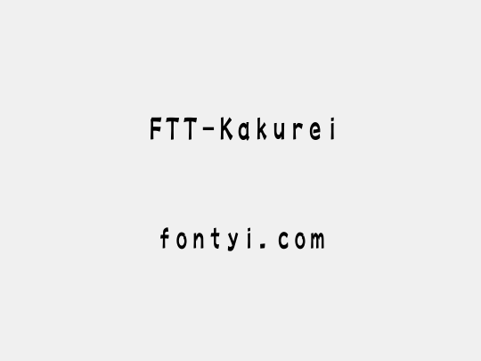 FTT-Kakurei