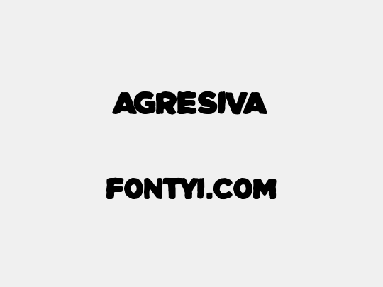 Agresiva