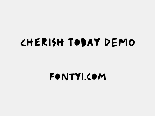 Cherish Today DEMO
