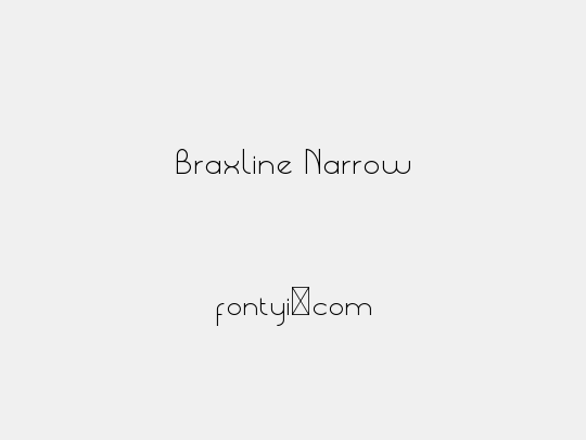 Braxline Narrow
