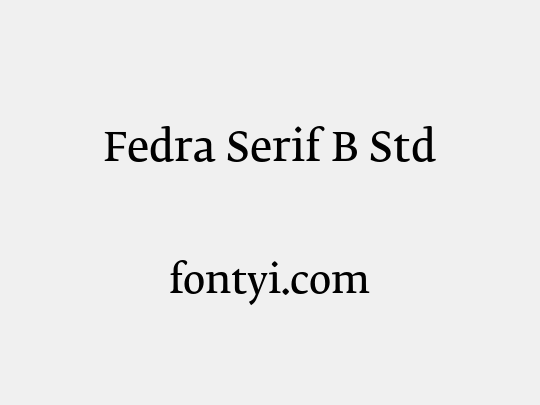 Fedra Serif B Std