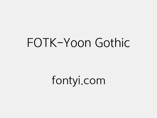 FOTK-Yoon Gothic