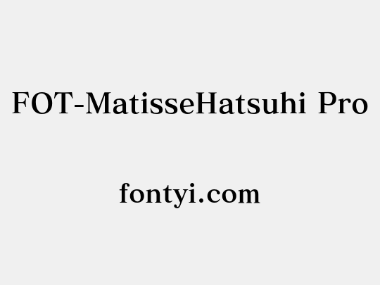 FOT-MatisseHatsuhi Pro