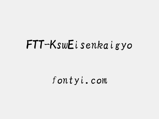 FTT-KswEisenkaigyo