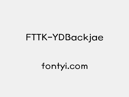 FTTK-YDBackjae