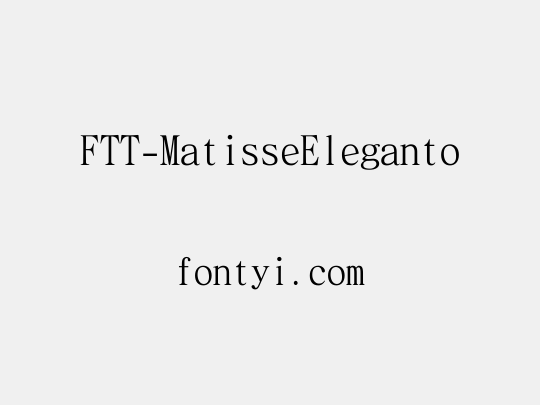 FTT-MatisseEleganto
