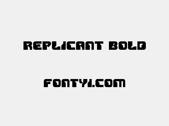 Replicant Bold
