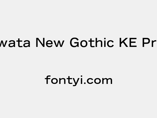 Iwata New Gothic KE Pro