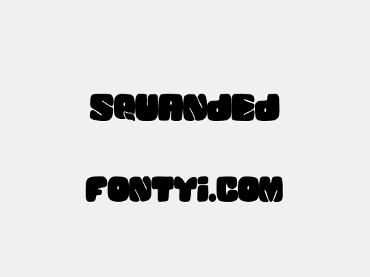 SQUANDED