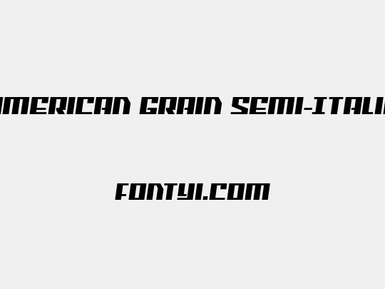 American Grain Semi-Italic