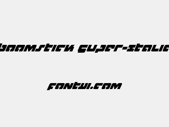 Boomstick Super-Italic