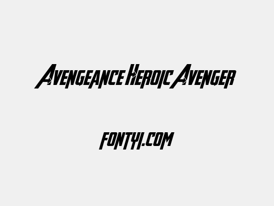 Avengeance Heroic Avenger