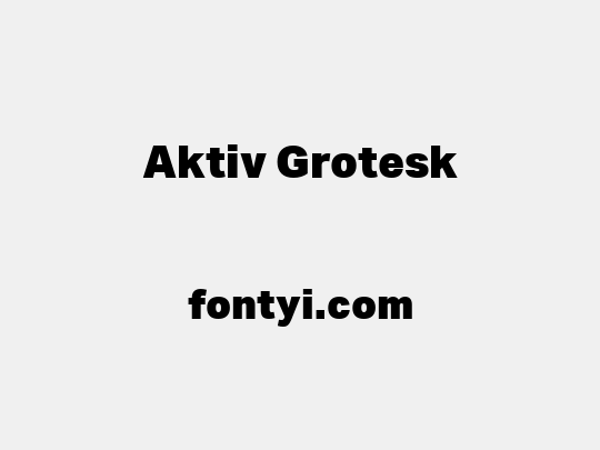 Aktiv Grotesk