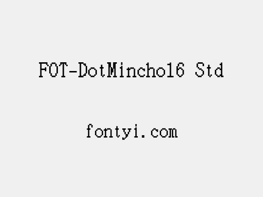 FOT-DotMincho16 Std