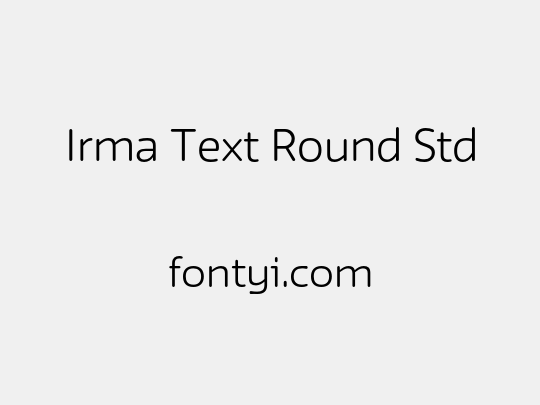 Irma Text Round Std