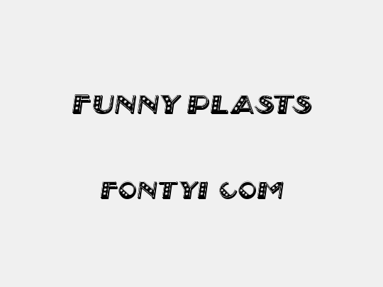 Funny Plasts