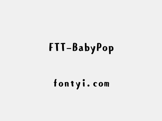 FTT-BabyPop