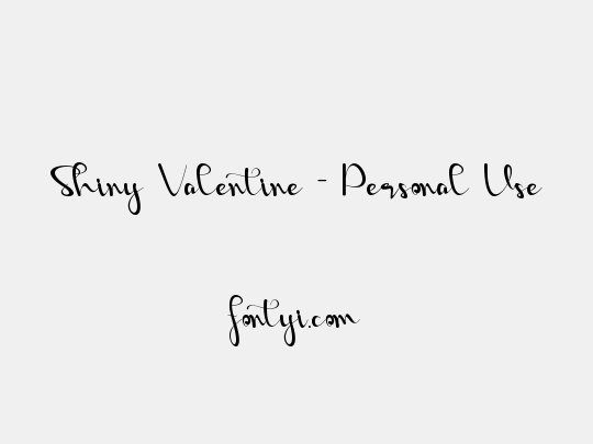 Shiny Valentine - Personal Use
