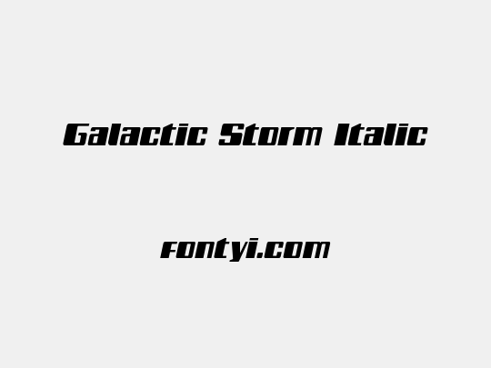 Galactic Storm Italic