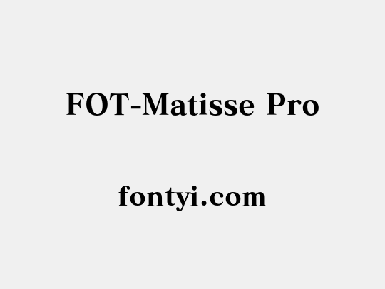 FOT-Matisse Pro