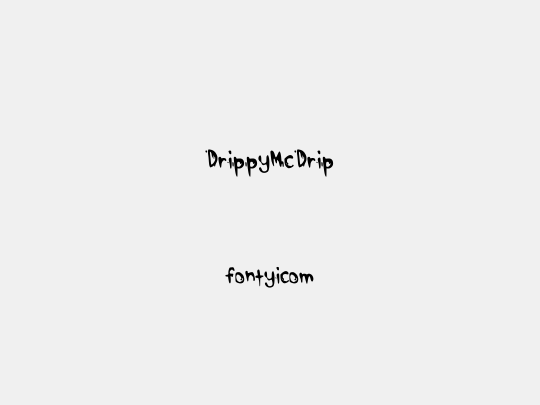 DrippyMcDrip