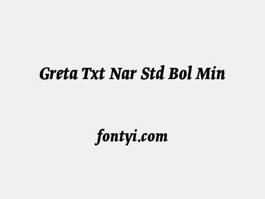 Greta Txt Nar Std Bol Min