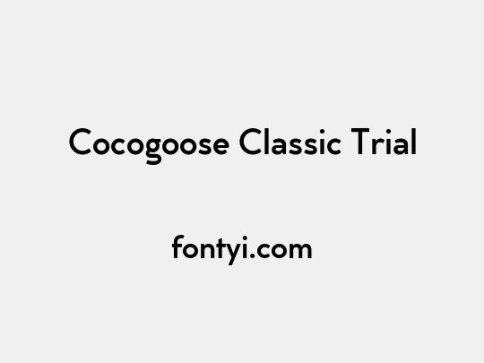 Cocogoose Classic Trial
