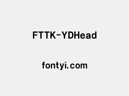 FTTK-YDHead