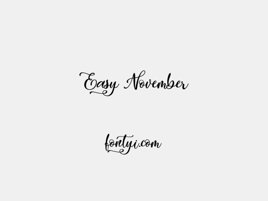 Easy November