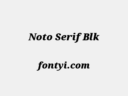 Noto Serif Blk