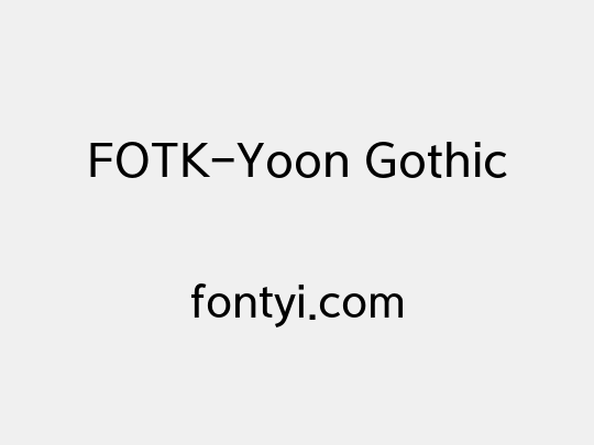 FOTK-Yoon Gothic