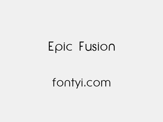 Epic Fusion