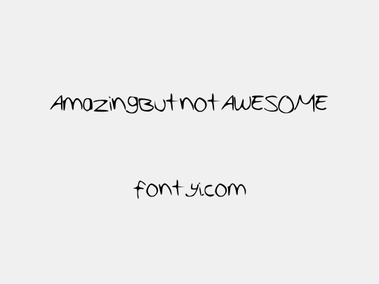 AmazingButnotAWESOME
