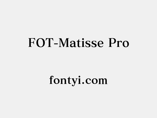 FOT-Matisse Pro